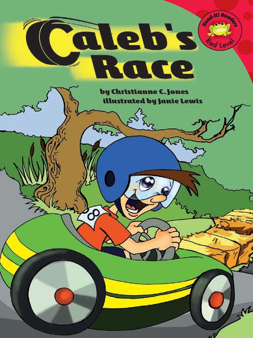 Title details for Caleb's Race by Christianne C. Jones - Available